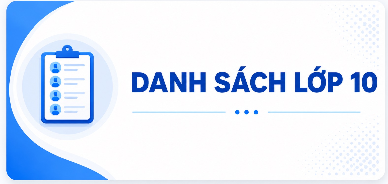 Danh sách học sinh lớp 10 chính thức 2026-2027